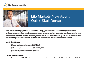 Life Markets New Agent Quick-Start Bonus